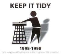 Various Artists - Keep It Tidy: 1995-1998