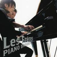 Les Fr&egrave;res - Piano Breaker