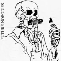 Future Nobodies - Apasionada / Over It