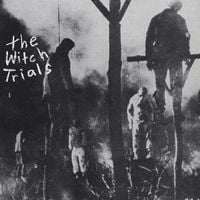 The Witch Trials - The Witch Trials