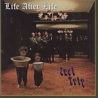 Life After Life - Just Trip