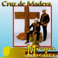Miguel Y Miguel - Miguel y Miguel
