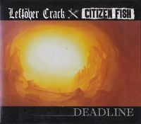 Citizen Fish - Deadline