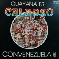 Agrupacion Convenezuela - Guayana es... calypso Vol. 2