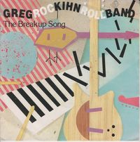 The Greg Kihn Band - The Breakup Song (They Don't Write 'Em)
