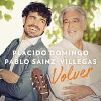 Plácido Domingo / Pablo Sáinz-Villegas - Volver