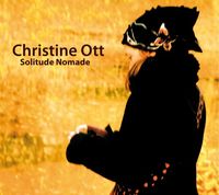 Christine Ott - Solitude nomade