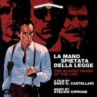 Stelvio Cipriani - La mano spietata della legge