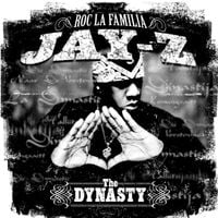 JAY-Z - The Dynasty: Roc La Familia