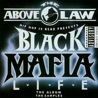 Above The Law - Black Mafia Life