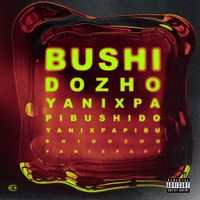 BUSHIDO ZHO - PAPI