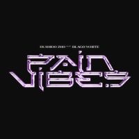 BUSHIDO ZHO - PAIN VIBES
