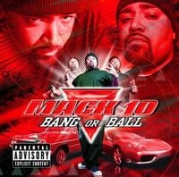 Mack 10 - Bang or Ball