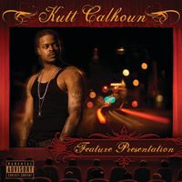 Kutt Calhoun - Feature Presentation