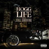 Slim Thug - Hogg Life, Vol. 2: Still Surviving