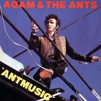 Adam and the Ants - Antmusic