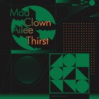 Mad Clown - Thirst