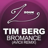 Tim Berg - Bromance (Avicii Remix)