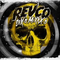 Revolting Cocks - Sex-O Mixxx-O