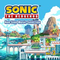 Sonic The Hedgehog - Non-Stop Music Selection (Vol.3)