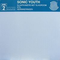 Sonic Youth - SYR 2 | Slaapkamers met Slagroom