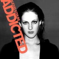 Alexis Strum - Addicted