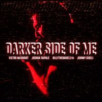 Victor McKnight - Darker Side of Me
