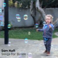 Sam Haft - Songs For Simon