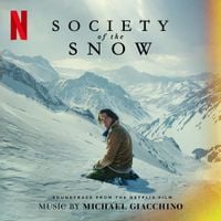 Michael Giacchino - Society of the Snow
