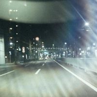 Akira Kosemura - Someday