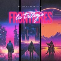 Fronti&egrave;res - La trilogie