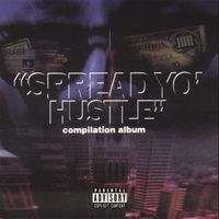Various Artists - Spread Yo' Hustle
