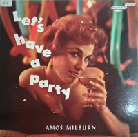 Amos Milburn - Let's Have A Party!