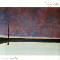 The Lofty Pillars - When We Were Lost