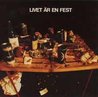Nationalteatern - Livet &auml;r en fest