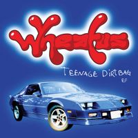 Wheatus - Teenage Dirtbag EP