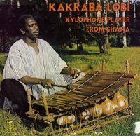 Kakraba Lobi - Xylophone Player From Ghana