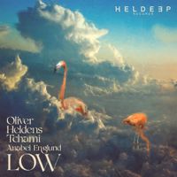 Oliver Heldens - LOW