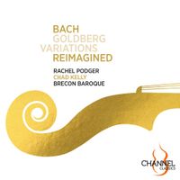 Brecon Baroque / Rachel Podger - Bach: Goldberg Variations Reimagined