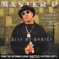 Master P - I Miss My Homies