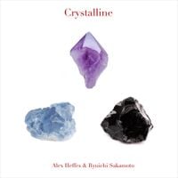 坂本龍一 [Ryuichi Sakamoto] - Crystalline