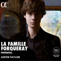 Justin Taylor - La Famille Forqueray: Portrait(s)