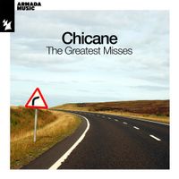 Chicane - The Greatest Misses