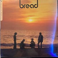 Bread - Now Playing