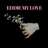 Brigitte Calls Me Baby - Eddie My Love