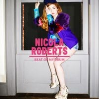 Nicola Roberts - Beat of My Drum