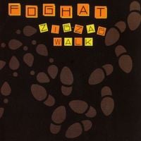 Foghat - Zig Zag Walk