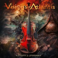 Visions of Atlantis - A Pirate&rsquo;s Symphony