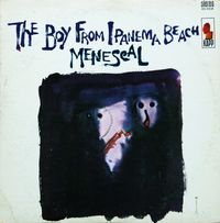 Roberto Menescal - The Boy From Ipanema Beach