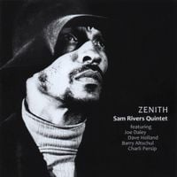 Sam Rivers - Zenith